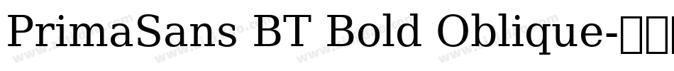 PrimaSans BT Bold Oblique字体转换